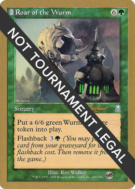 Roar of the Wurm - 2002 Sim Han How (ODY) (SB)