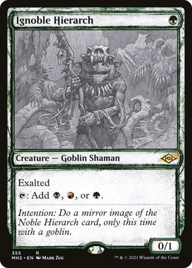Ignoble Hierarch (Showcase)