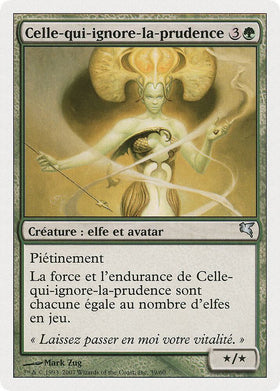 Heedless One (French) - "Celle-qui-ignore-la-prudence"