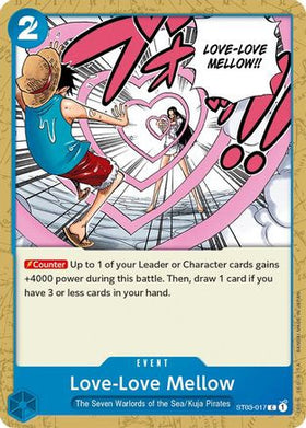 Love-Love Mellow (ST03-017) Starter Deck 3: The Seven Warlords of The Sea