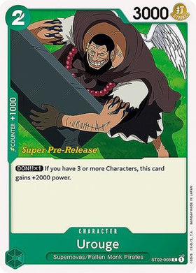 Urouge (ST02-003) Super Pre-Release Starter Deck 2: Worst Generation