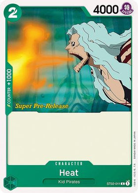 Heat (ST02-011) Super Pre-Release Starter Deck 2: Worst Generation