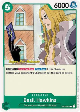 Basil Hawkins (ST02-010) Super Pre-Release Starter Deck 2: Worst Generation