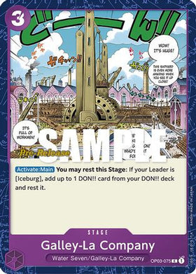 Galley-La Company (OP03-075) Pillars of Strength Pre-Release Cards