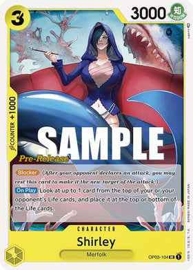 Shirley (OP03-104) Pillars of Strength Pre-Release Cards