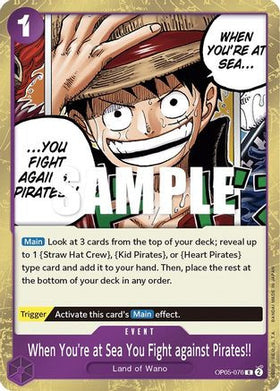 When You're at Sea You Fight against Pirates!! (OP05-076) Awakening of the New Era Foil
