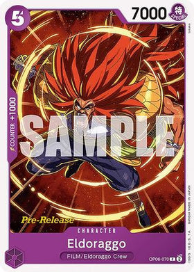 Eldoraggo (OP06-070) Wings of the Captain Pre-Release Cards
