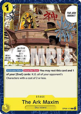 The Ark Maxim (OP06-117) Wings of the Captain Pre-Release Cards