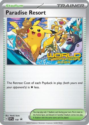 Paradise Resort - 150 (World Championships 2024) 150 - SV Scarlet Violet Promo Cards