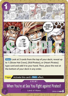 When You're at Sea You Fight against Pirates!! (OP05-076) Starter Deck 18: PURPLE Monkey.D.Luffy