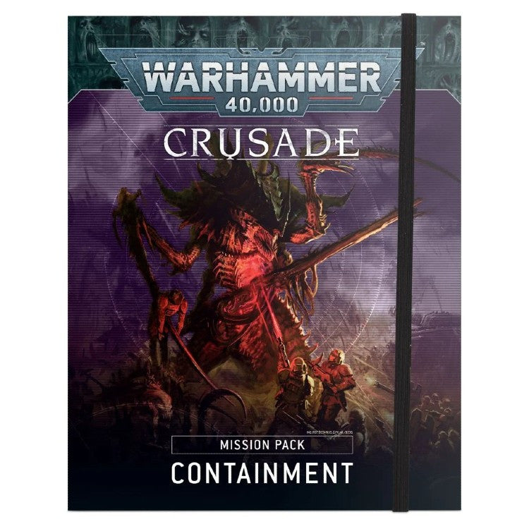 Warhammer 40K: Crusade - Mission Pack - Containment