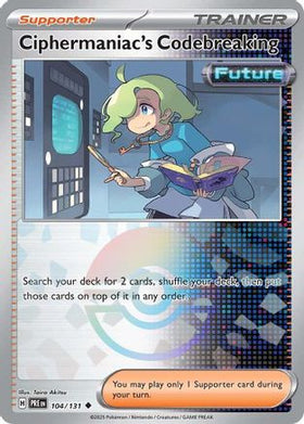 Ciphermaniac's Codebreaking (Poke Ball Pattern) 104 - SV Prismatic Evolutions Holofoil