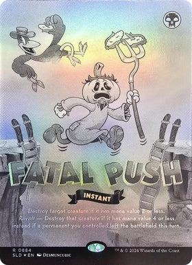 Fatal Push (0884) (Black & White Foil)