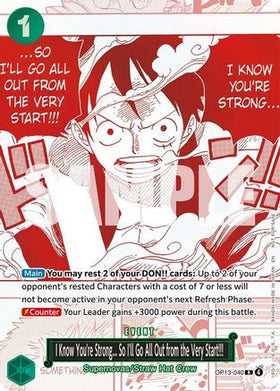 I Know You're Strong... So I'll Go All Out from the Very Start!!! (3rd Anniversary Treasure Campaign Pack) (OP13-040) One Piece Promotion Cards Foil