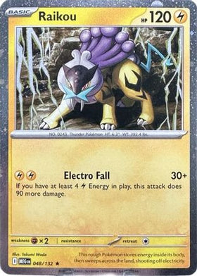 Raikou - 048/132 (Cosmo Holo) 48 - ME01 Mega Evolution Holofoil
