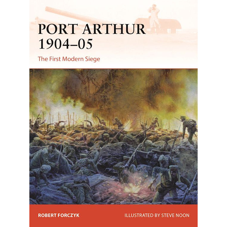 Port Arthur 1904–05 (Paperback) (EARLY BIRD PREORDER)