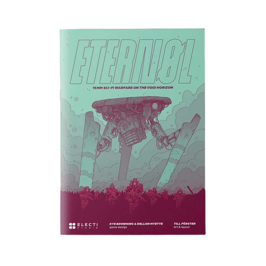 Eternol: 15mm Sci-Fi Warfare on the Void Horizon