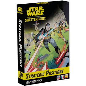 Star Wars: Shatterpoint - Strategic Positions