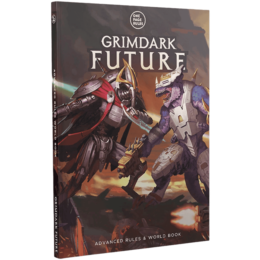 One Page Rules: Grimdark Future - Advanced Rules & World Book