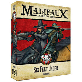 Malifaux 3E: Six Feet Under
