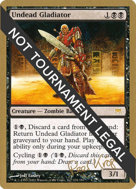Undead Gladiator - 2003 Peer Kroger (ONS)