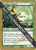 Viridian Shaman - 2004 Julien Nuijten (MRD)
