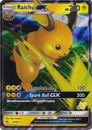 Raichu GX - 20/68 (#60 Pikachu Stamped) 20 - Battle Academy Holofoil (HP)