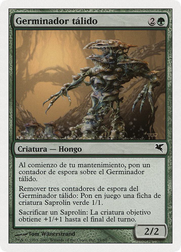 Thallid Germinator (Spanish) - "Germinador talido" (J19)