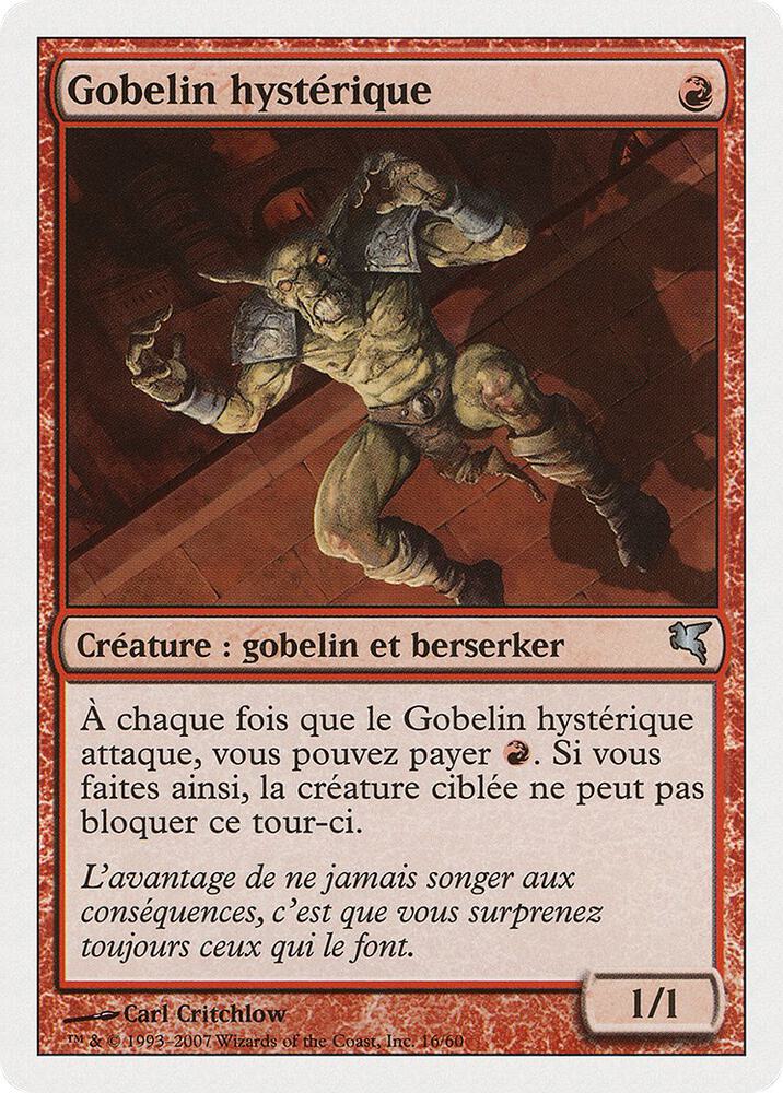 Frenzied Goblin (French) - "Gobelin hysterique"