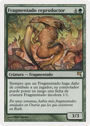 Brood Sliver (Spanish) - "Fragmentado reproductor"
