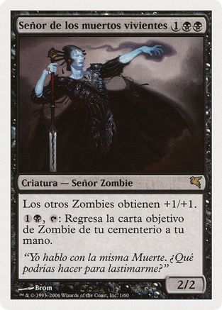 Lord of the Undead (Spanish) - "Señor de los muertos vivientes"