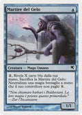 Martyr of Frost (Italian) - "Martire del Gelo"