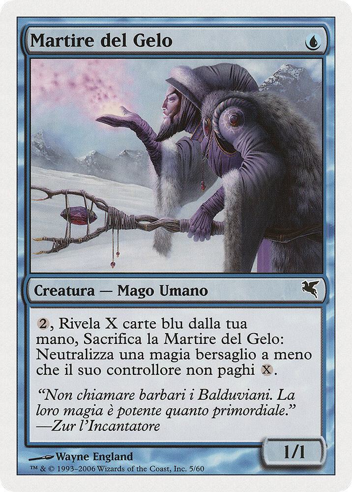 Martyr of Frost (Italian) - "Martire del Gelo"