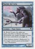 Martyr of Frost (Italian) - "Martire del Gelo"