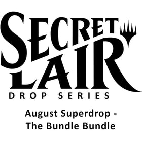 Secret Lair Drop: August Superdrop - The Bundle Bundle