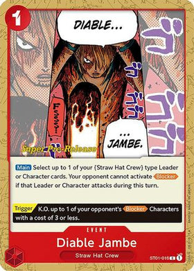 Diable Jambe (ST01-016) Super Pre-Release Starter Deck 1: Straw Hat Crew