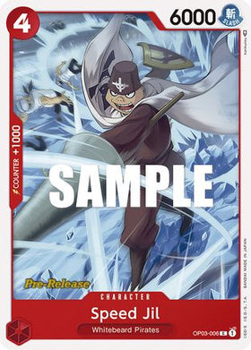 Speed Jil (OP03-006) Pillars of Strength Pre-Release Cards