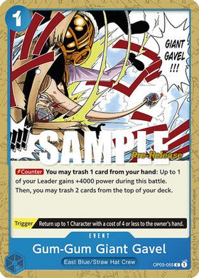 Gum-Gum Giant Gavel (OP03-055) Pillars of Strength Pre-Release Cards