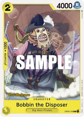 Bobbin the Disposer (OP03-103) Pillars of Strength Pre-Release Cards