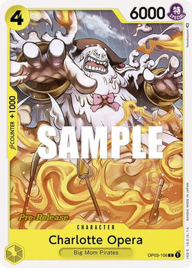 Charlotte Opera (OP03-106) Pillars of Strength Pre-Release Cards