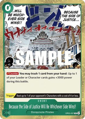 Because the Side of Justice Will Be Whichever Side Wins!! (OP05-037) Awakening of the New Era Foil