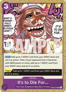 It's to Die For (OP08-076) Two Legends Pre-Release Cards