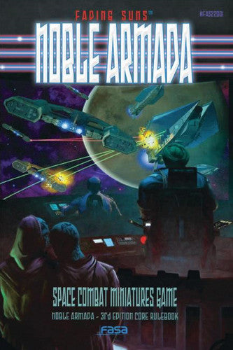 Fading Suns: Noble Armada 3rd Edition Core Rulebook