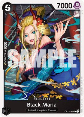 Black Maria (OP11-089) A Fist of Divine Speed