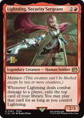 Lightning, Security Sergeant