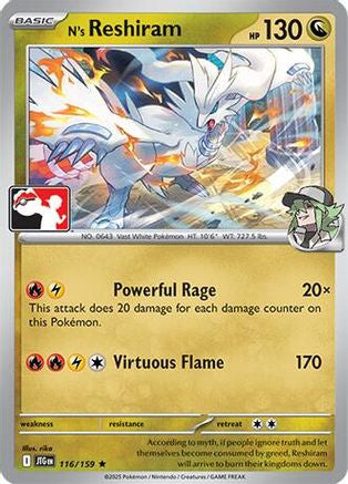 N's Reshiram - 116/159 116 - Prize Pack Series Cards Holofoil