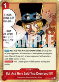 But Ace Here Said You Deserved It!! (OP13-019) Carrying On His Will Foil
