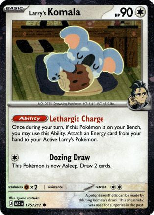 Larry's Komala - 175/217 (Cosmo Holo) 175 - Miscellaneous Cards Products Holofoil