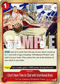 I Don't Have Time to Chat with Snot-Nosed Brats (OP17-019) The World's Strongest Warriors Foil