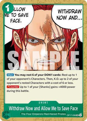 Withdraw Now and Allow Me to Save Face (OP17-036) The World's Strongest Warriors